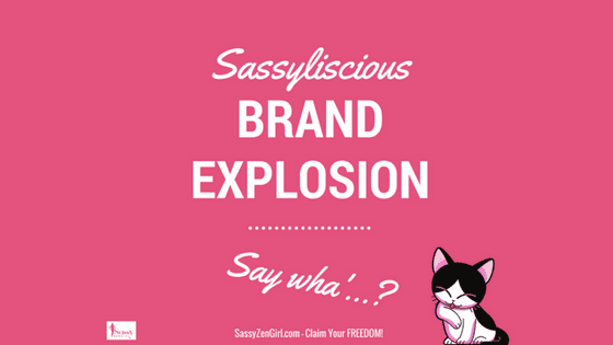 Sassyliscious Brand Explosion
