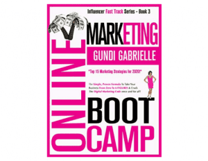 Online Marketing Boot Camp - Gundi Gabrielle SassyZenGirl