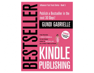 Kindle Bestseller Publishing - Gundi Gabrielle SassyZenGirl